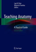 Teaching anatomy : a practical guide /