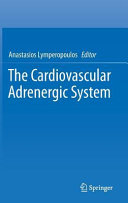 The cardiovascular adrenergic system /
