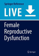 Female reproductive dysfunction /