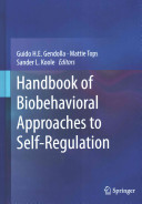 Handbook of biobehavioral approaches to self-regulation /