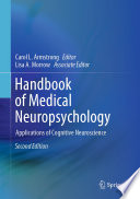 Handbook of medical neuropsychology. /