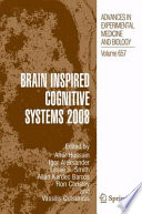 Brain inspired cognitive systems 2008 /