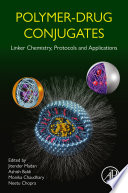 Polymer-Drug Conjugates : Linker Chemistry, Protocols and Applications /