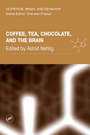 Coffee, tea, chocolate, and the brain /
