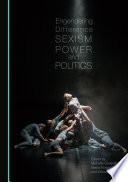 Engendering difference : sexism, power and politics /