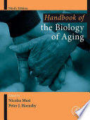 Handbook of the biology of aging /