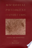 Microbial phylogeny and evolution : concepts and controversies /