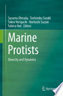 Marine protists : diversity and dynamics /