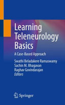 Learning teleneurology basics : a case-based approach /