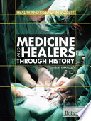 Medicine and healers through history /