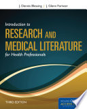 Introduction to research and medical literature for health professionals /