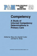 Competency : a Study of Informal Competency Determinations in Primary Care /