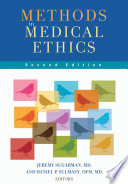 Methods in medical ethics /