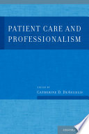Patient care and professionalism /