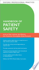 Oxford professional practice : handbook of patient safety /