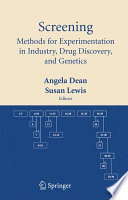 Screening : methods for experimentation in industry, drug discovery, and genetics /