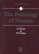 Pathology of trauma /