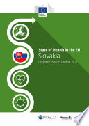 Slovak Republic: Country Health Profile 2021 /