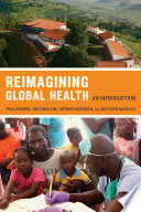 Reimagining global health : an introduction /