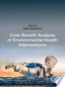 Cost-benefit analysis of environmental health interventions /