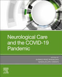 Neurological care and the COVID-19 pandemic /