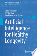 Artificial intelligence for healthy longevity /