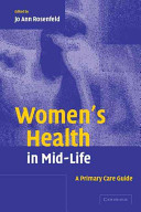 Women's health in mid-life : a primary care guide /