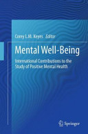 Mental well-being : international contributions to the study of positive mental health /