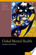 Global mental health : principles and practice /