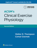ACSM's clinical exercise physiology /
