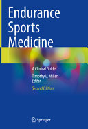 Endurance sports medicine : a clinical guide /