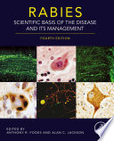 Rabies : scientific basis of the disease and its management /