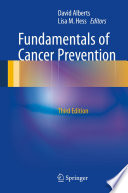 Fundamentals of cancer prevention /