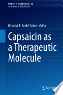Capsaicin as a therapeutic molecule /