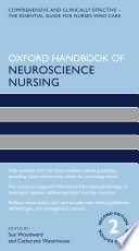 Oxford handbook of neuroscience nursing /