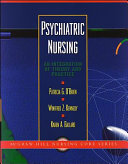 Psychiatric nursing : an integration of theory and practice /