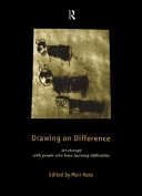 Drawing on difference : art therapy with people who have learning difficulties /