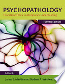 Psychopathology : foundations for a contemporary understanding /