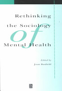 Rethinking the sociology of mental health /