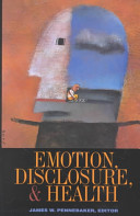 Emotion, disclosure & health /