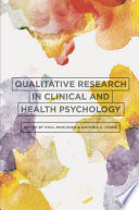 Qualitative research in clinical and health psychology /