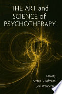 The art and science of psychotherapy /