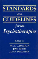 Standards and guidelines for the psychotherapies /