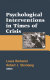 Psychological interventions in times of crisis /