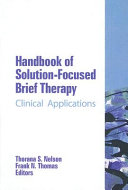 Handbook of solution-focused brief therapy : clinical applications /