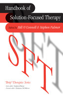 Handbook of solution-focused therapy /