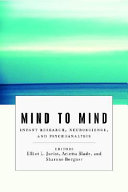 Mind to mind : infant research, neuroscience and psychoanalysis /