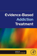 Evidence-based addiction treatment /
