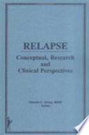 Relapse : conceptual, research, and clinical perspectives /