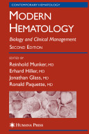 Modern hematology : biology and clinical management /